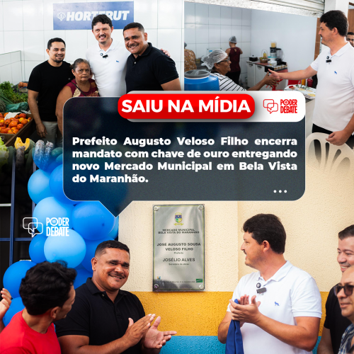 Prefeito Augusto Veloso Filho encerra mandato com chave de ouro entregando novo Mercado Municipal em Bela Vista do Maranhão.